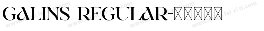 Galins Regular字体转换
